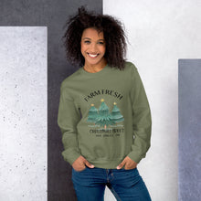 Load image into Gallery viewer, Farm Fresh Christmas Trees Sweatshirt