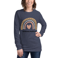Load image into Gallery viewer, Kindness Matters Long Sleeve Tee