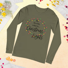 Load image into Gallery viewer, My Favorite Color is Christmas Lights Long Sleeve T-Shirt