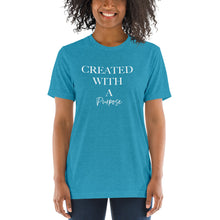 Load image into Gallery viewer, Created With A Purpose t-shirt