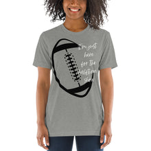 Load image into Gallery viewer, I'm Just Here For The Halftime Show T-Shirt