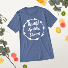 Load image into Gallery viewer, Thankful, Grateful, Blessed T-Shirt