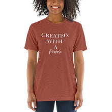 Load image into Gallery viewer, Created With A Purpose t-shirt