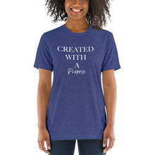Load image into Gallery viewer, Created With A Purpose t-shirt