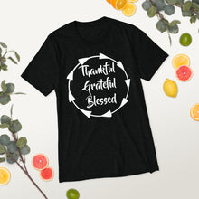 Load image into Gallery viewer, Thankful, Grateful, Blessed T-Shirt