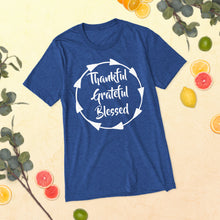 Load image into Gallery viewer, Thankful, Grateful, Blessed T-Shirt
