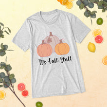 Load image into Gallery viewer, It's Fall Y'all T-Shirt