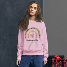 Load image into Gallery viewer, Kindness Matters Sweatshirt
