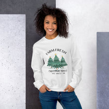 Load image into Gallery viewer, Farm Fresh Christmas Trees Sweatshirt
