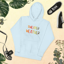 Load image into Gallery viewer, Sweater Weather Hoodie
