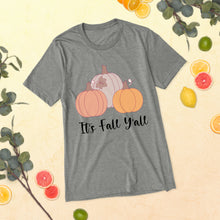 Load image into Gallery viewer, It&#39;s Fall Y&#39;all T-Shirt
