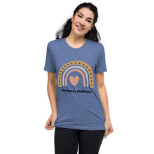 Load image into Gallery viewer, Kindness Matters t-shirt
