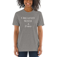 Load image into Gallery viewer, Created With A Purpose t-shirt
